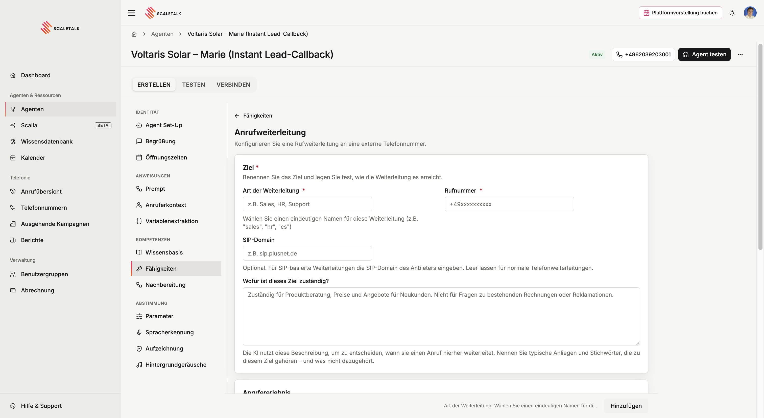 Der Dialog Anrufweiterleitung mit Ziel, Anrufererlebnis und Verfügbarkeit